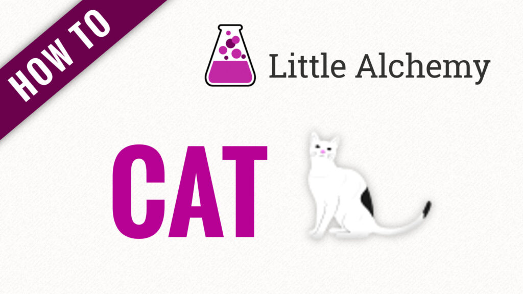 how to make cat in little alchemy