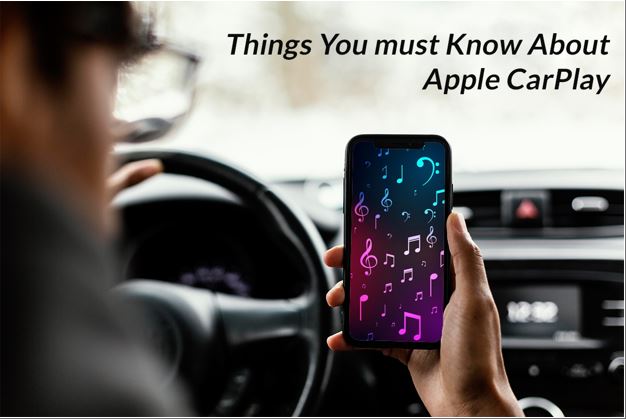 Things you Must know about Apple CarPlay